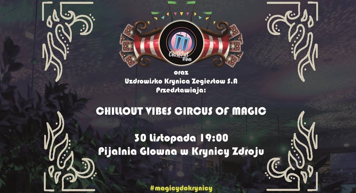 Andrzejki „Circus of Magic” w Krynicy Zdroju!