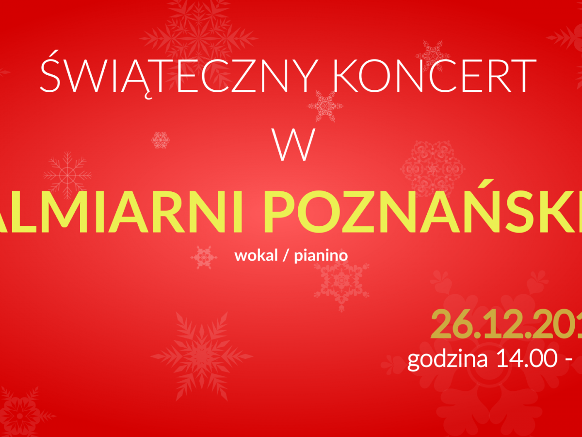 Świąteczny Koncert w Palmiarni Poznańskiej w Poznaniu
