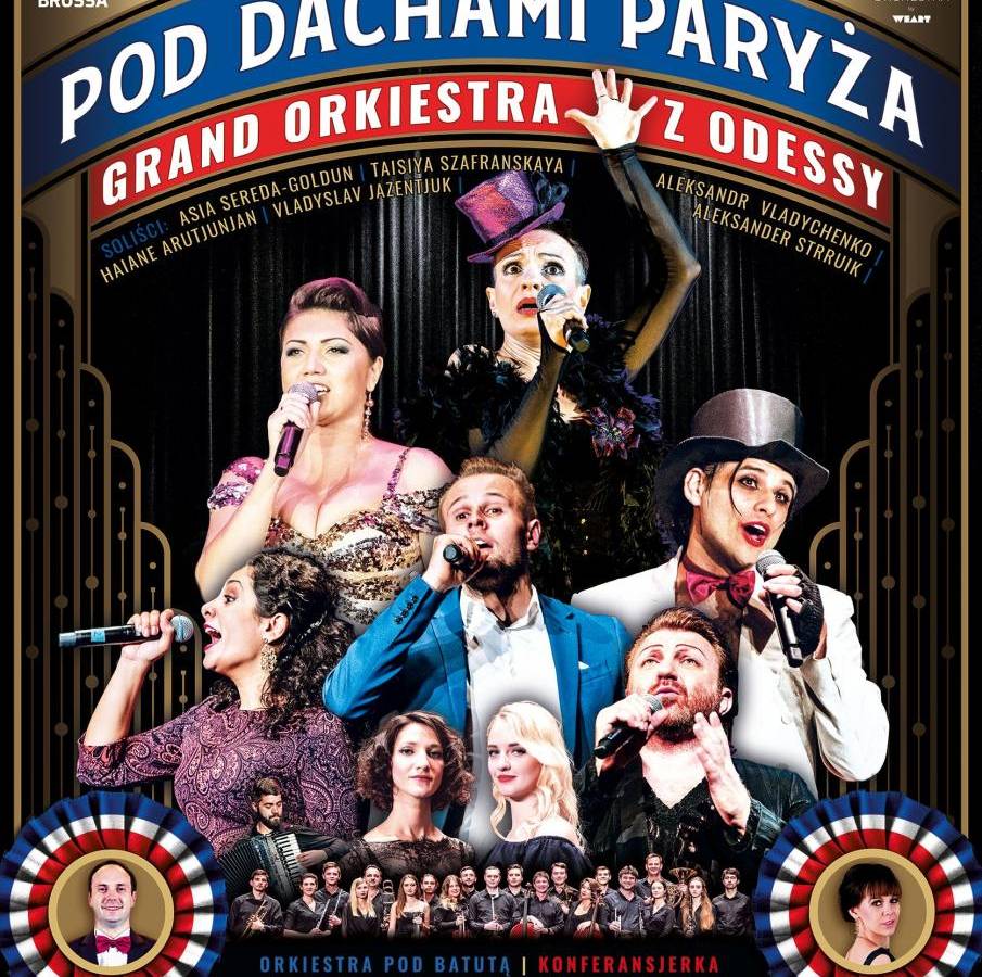 Grand Orkiestra z Odessy w Otrębusach: Pod Dachami Paryża