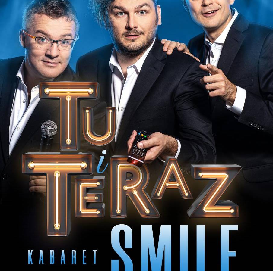 Kabaret Smile z programem "Tu i teraz" wystąpi w Białymstoku
