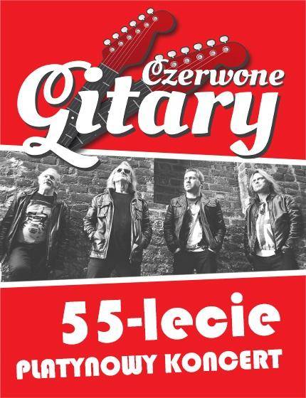 Czerwone Gitary 55-lecie-Platynowy koncert we Włocławku