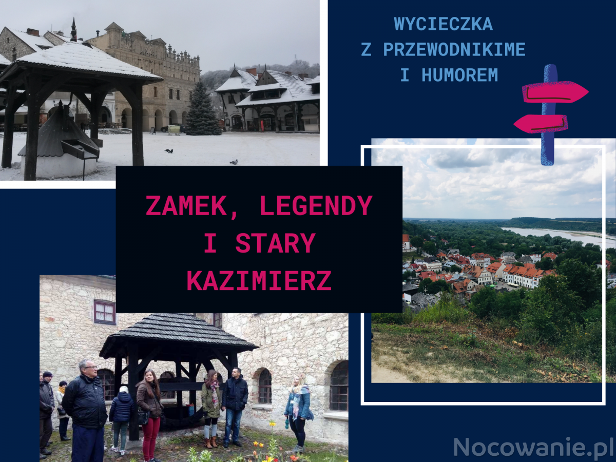 Zamek, legendy i stary Kazimierz - wycieczka z przewodnikiem