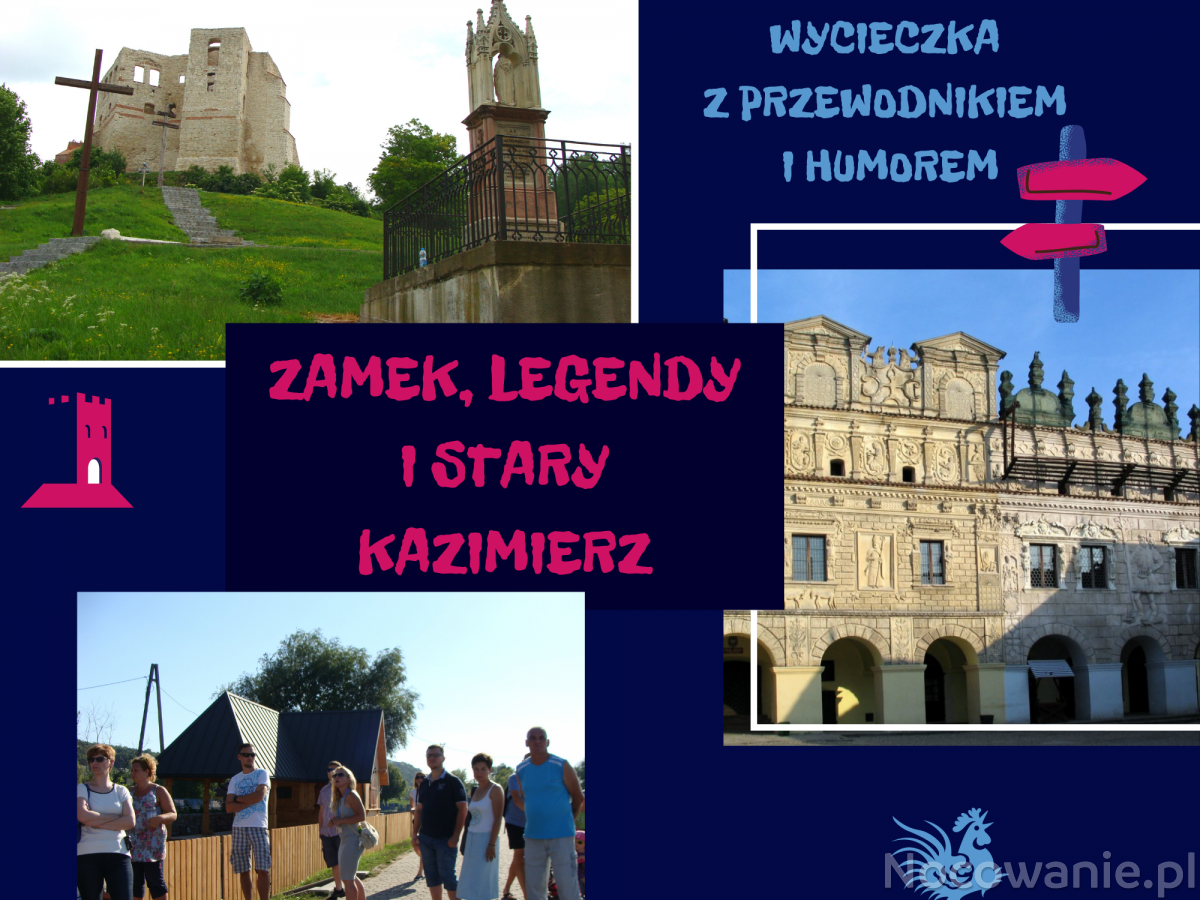 Zamek, legendy i stary Kazimierz - wycieczka z przewodnikiem