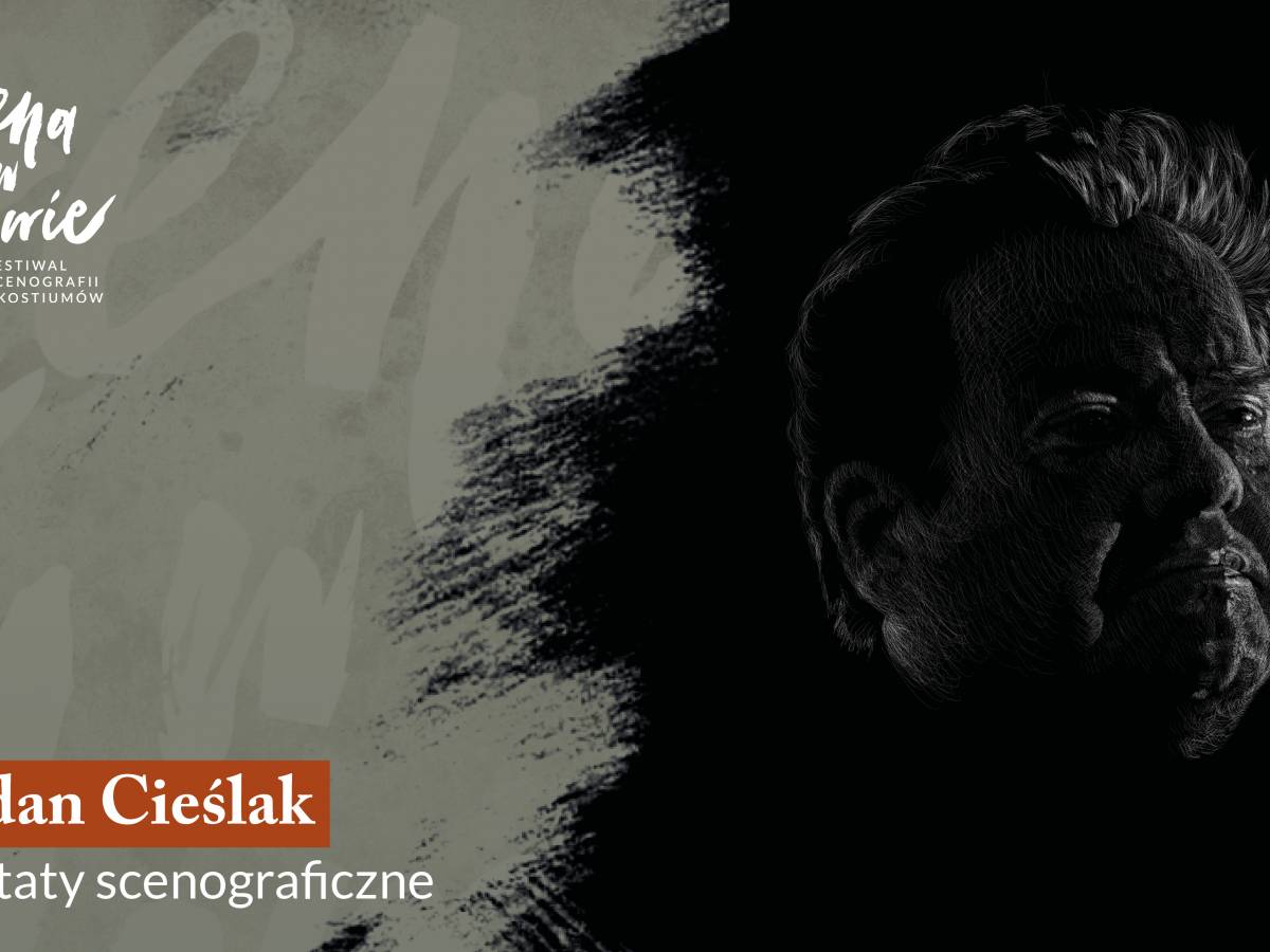 Warsztat scenograficzny z Bohdanem Cieślakiem w Lublinie