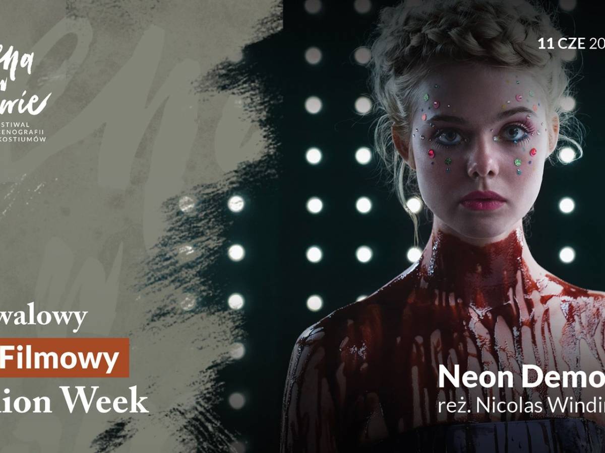 Festiwalowy Cykl Filmowy "Fashion Week" | Scena w Budowie: film Neon Demon