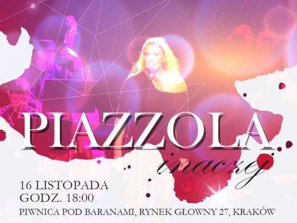 Koncert „Piazzola inaczej” w Piwnicy pod Baranami w Krakowie