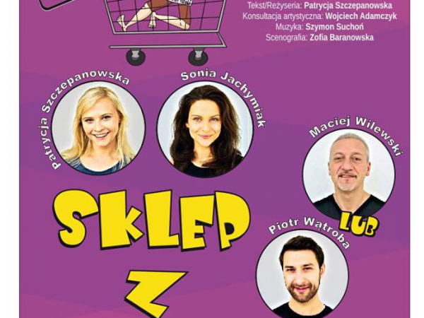 Spektakl „Sklep z facetami” w Centrum Kultury i Czytelnictwa w Serocku