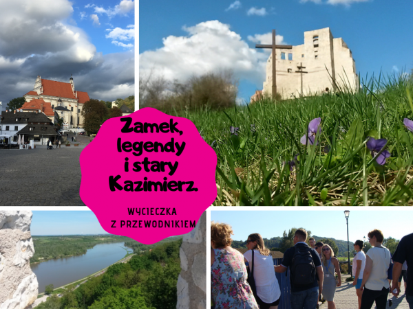 Zamek, legendy i stary Kazimierz. Wycieczka z przewodnikiem
