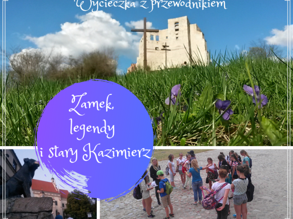 Zamek, legendy i stary Kazimierz. Wycieczka z przewodnikiem