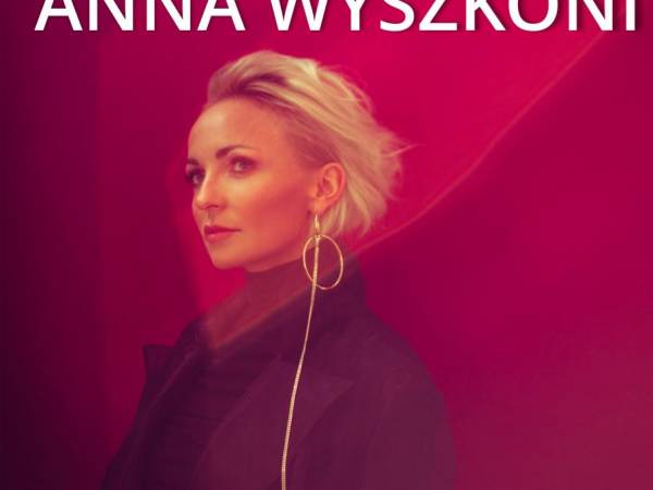 Ania Wyszkoni, koncert w ramach cyklu imprez