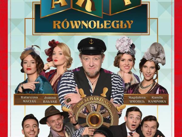 Spektakl „Akt równoległy” w Teatrze Capitol w Warszawie