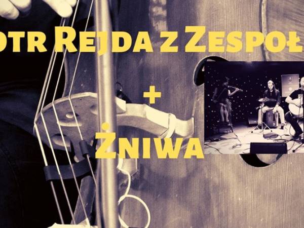 Piotr Rejda z Zespołem w Stroniu Śląskim
