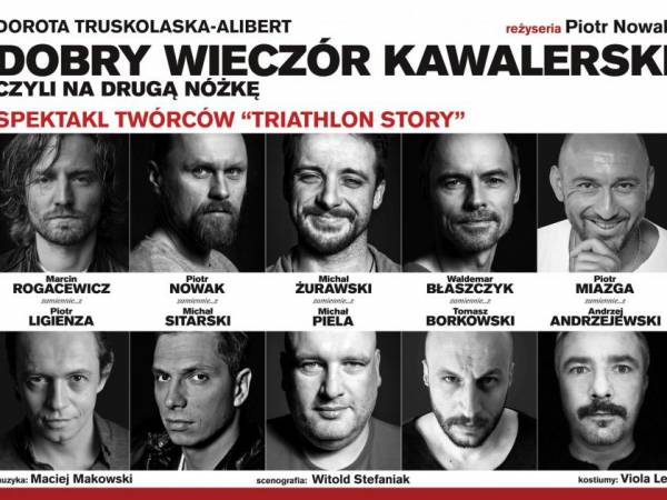 Spektakl „Dobry wieczór kawalerski czyli na drugą nóżkę” w Płocku