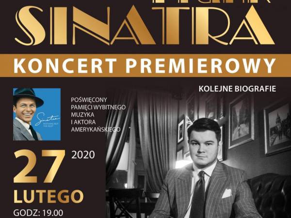 Koncert „Frank Sinatra - kolejne biografie” w Teatrze Ludowym w Krakowie