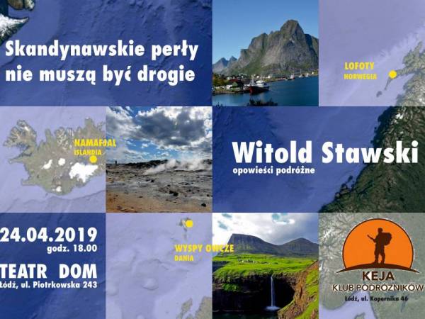 Spotkanie w Teatrze DOM w Łodzi: Witold Stawski - Cuda Skandynawii