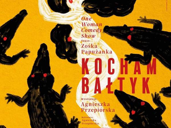 Przedstawienie teatralne: Kocham Bałtyk w Sopocie
