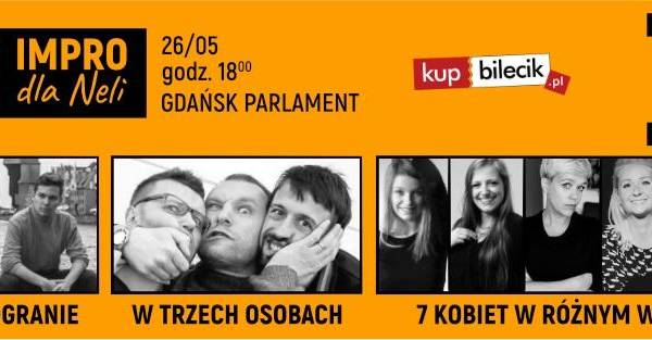 Komicy dla Neli w Klubie Parlament w Gdańsku - charytatywnie
