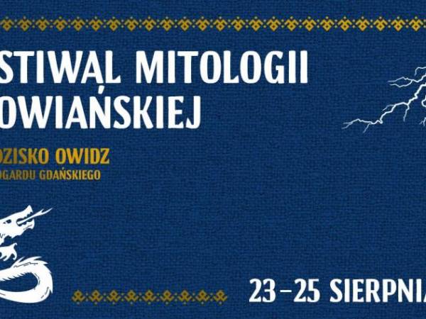 II Festiwal Mitologii Słowiańskiej w Grodzisku Owidz w Starogardzie Gdańskim