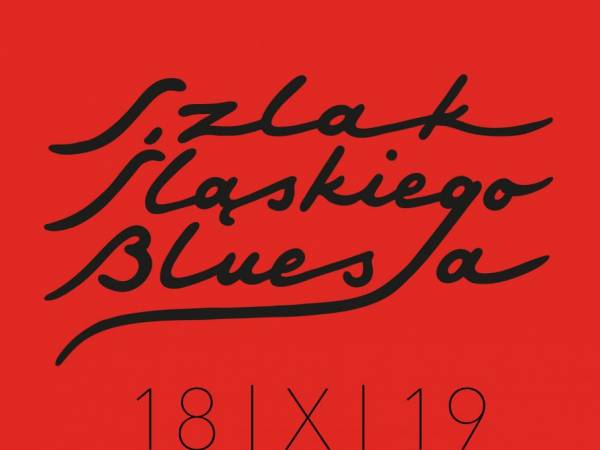 Szlak Śląskiego Bluesa 2019 w Katowicach