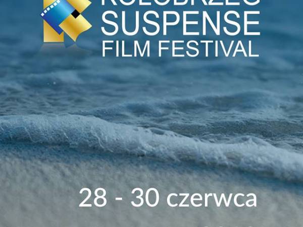 VIII Kołobrzeg Suspense Film Festival 2019