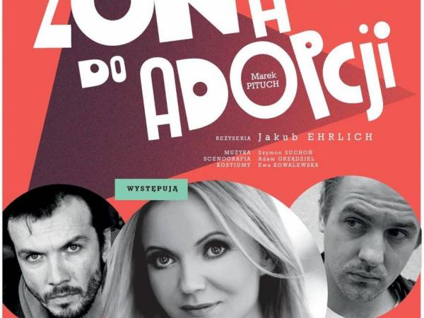 Spektakl „Żona do adopcji” w CETiK w Stroniu Śląskim
