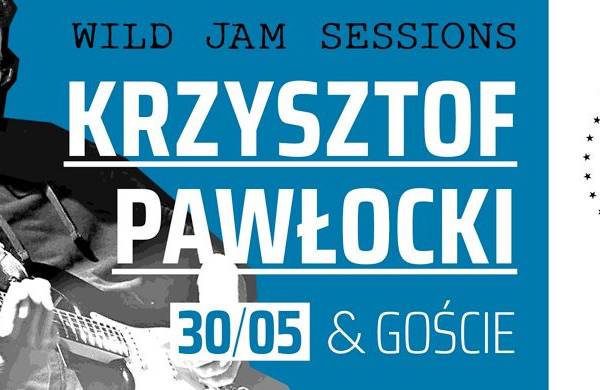 BOTO Wild Jam: Krzysztof Pawłocki i goście