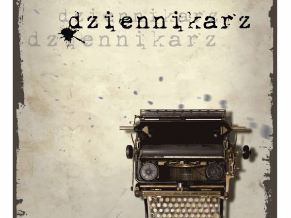 Premiera filmu „Dziennikarz” w Centrum Kultury w Lublinie
