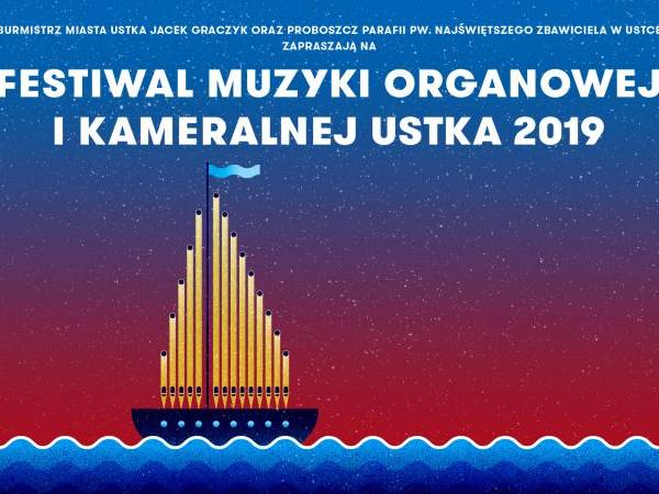 Festiwal Muzyki Organowej i Kameralnej Ustka 2019 - dzień 3