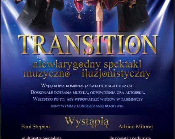 Spektakl muzyczno-iluzjonistyczny w Ustroniu
