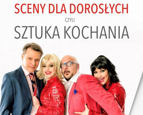 Spektakl „Sceny dla dorosłych czyli sztuka kochania” w Zielonej Górze