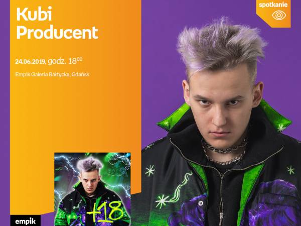 Spotkanie z Kubim Producentem w Empik Galeria Bałtycka w Gdańsku
