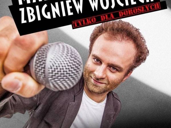 Marcin Zbigniew Wojciech Stand-up w Domu Kultury Chwałowice w Rybniku: My Polacy