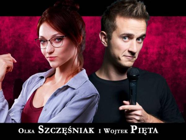 Sosnowiec Stan-up: Olka Szczęśniak i Wojtek Pięta