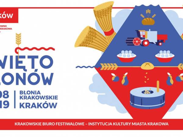 Święto Plonów 2019 na Błoniach w Krakowie