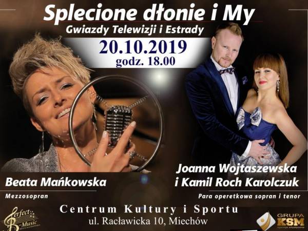 Koncert „Splecione dłonie i my” w Domu Kultury w Miechowie