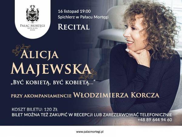Alicja Majewska - koncert w Pałącu w Mortęgach