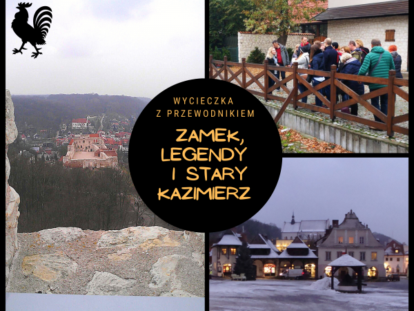 Zamek, legendy i stary Kazimierz - wycieczka z przewodnikiem