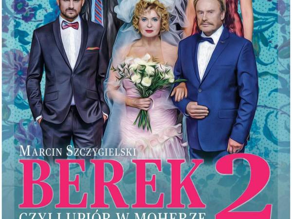 Spektakl „Berek, czyli upiór w moherze 2” w Krośnie