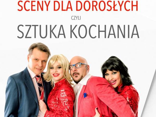 Spektakl „Sceny dla dorosłych, czyli sztuka kochania” w Teatrze Jaracza w Łodzi