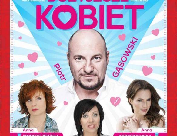 Spektakl „Bożyszcze kobiet” w Scenie Teatralnej NOT w Gdańsku