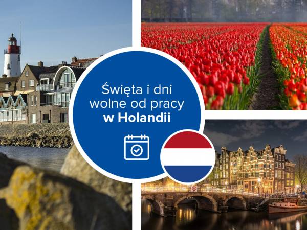 Święta i dni wolne od pracy w Holandii