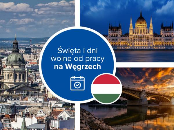 Święta i dni wolne od pracy na Węgrzech