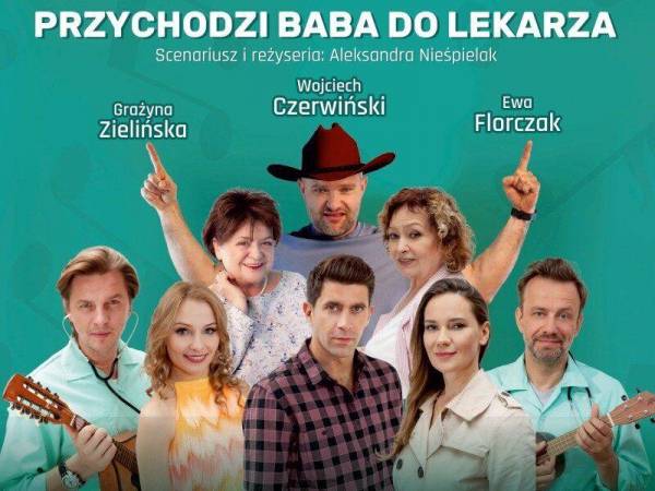Spektakl „Przychodzi baba do lekarza” w Teatrze Małym w Tychach