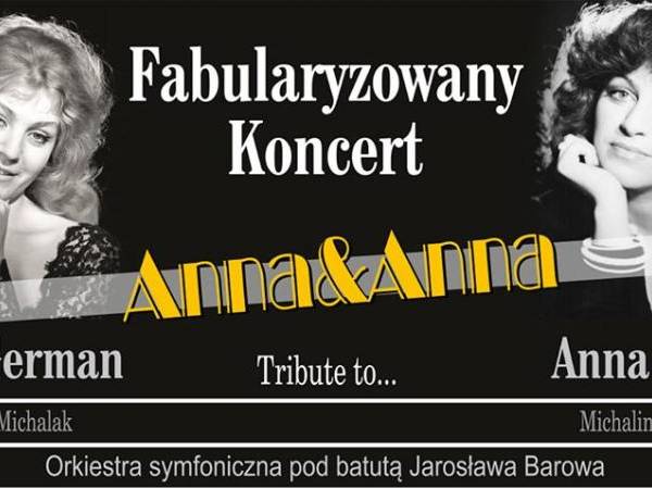 Fabularyzowany koncert Anna & Anna w Teatrze Małym w Tychach