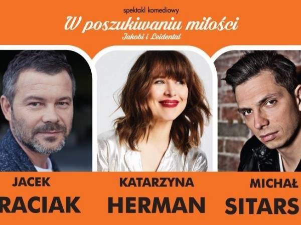 Spektakl „W poszukiwaniu miłości” w teatrze Garnizon Sztuki w Warszawie