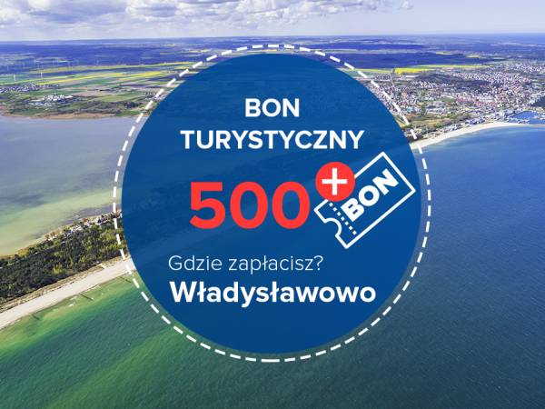 Bon turystyczny we Władysławowie - gdzie można go wykorzystać! Lista obiektów