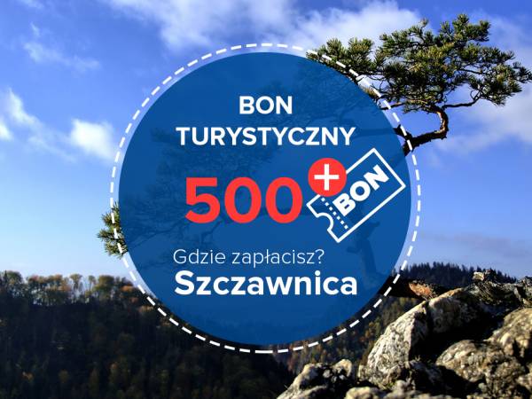 Bon turystyczny w Szczawnicy - gdzie można go wykorzystać! Lista obiektów