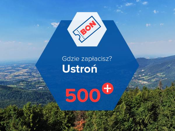 Gdzie zapłacisz bonem turystycznym w Ustroniu. Sprawdź listę miejsc!
