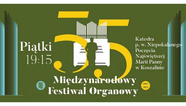 Międzynarodowy Festiwal Organowy w Koszalinie