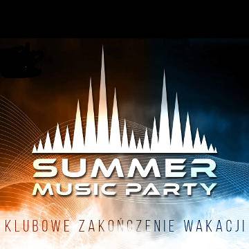 Summer Music Party w Katowicach